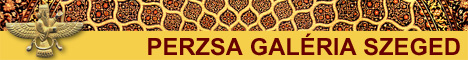 Perzsa Gal�ria - Szeged - Eredeti k�zicsomoz�s� perzsa sz�nyegek Ir�nb�l - perzsa sz�nyeg, perzsasz�nyeg, Ir�n, ir�ni kult�ra, irodalom, t�rt�nelem, vall�s